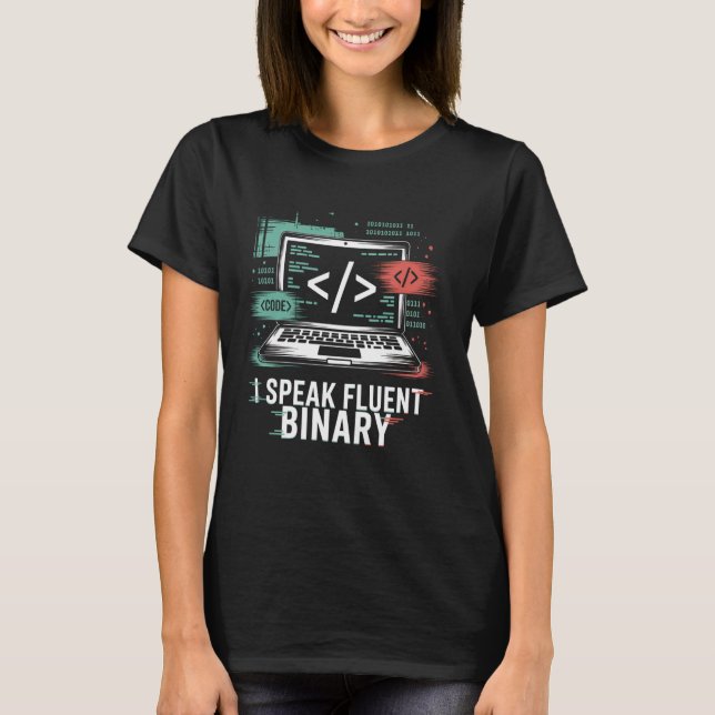 Jag Talar Flytande Binär Rollig Kodande Programmer T Shirt (Framsida)