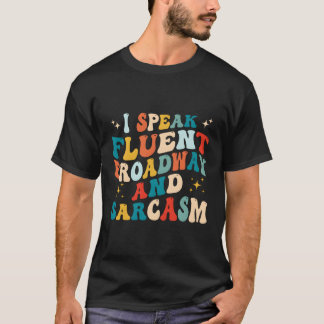 Jag talar flytande bredband och Sarcasm T Shirt