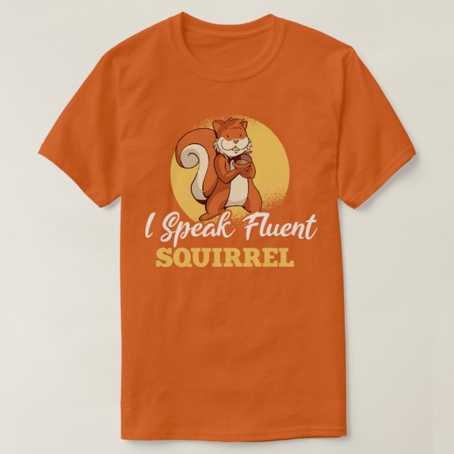Jag talar flytande ekorre 2 t shirt (Design framsida)