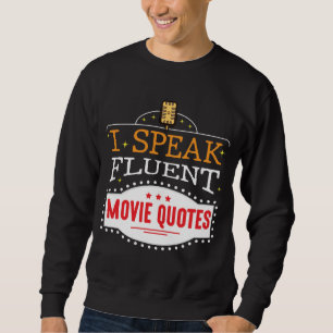 Jag talar flytande filmcitat Film Film Film Niema Lång Ärmad Tröja