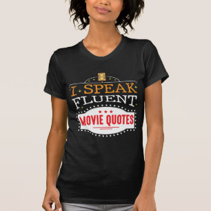 Jag talar flytande filmcitat Film Film Film Niema T Shirt
