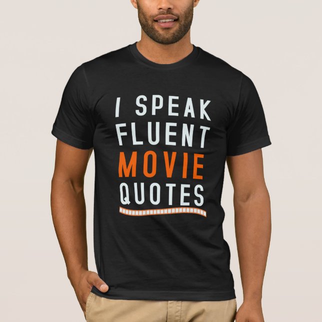 Jag talar flytande filmcitat t shirt (Framsida)