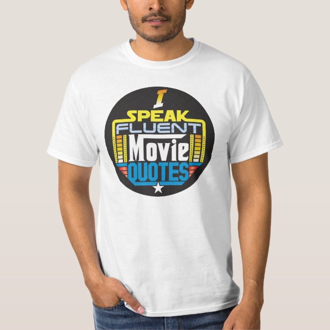 Jag talar flytande filmcitationstecken, skjorta t-shirt (Framsida)