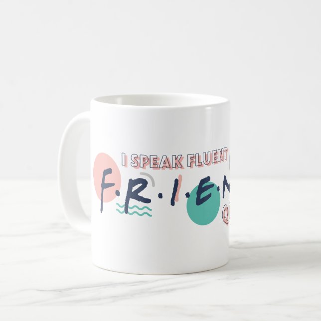 Jag talar flytande FRIENDS™ Citat Kaffemugg (Framsida vänster)