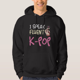 Jag talar flytande K-Pop Gayo Kdrama Idol Hallyu H Hoodie