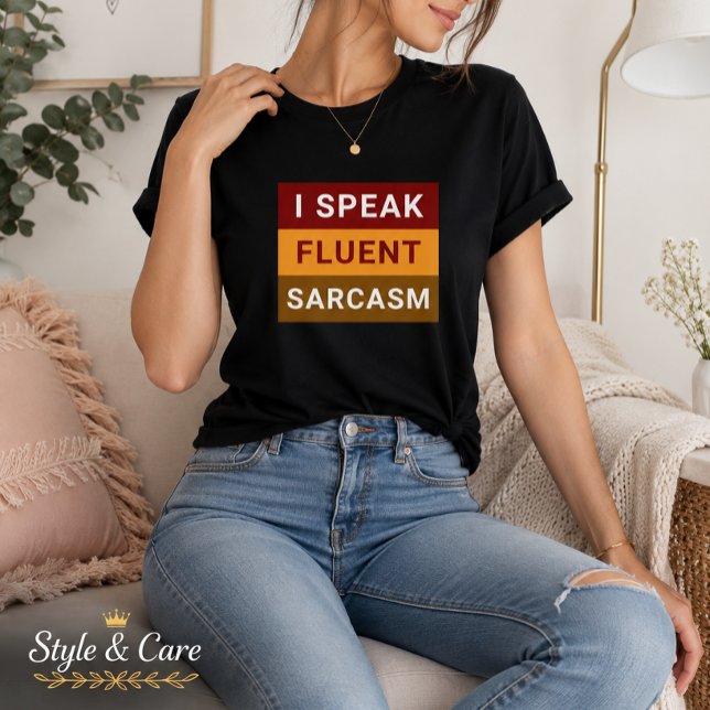 Jag Talar Flytande Sarcasm Kvinnors Svarta Tröja (I Speak Fluent Sarcasm Women’s Black Tee)