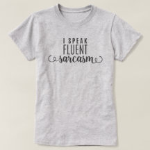 Jag talar flytande Sarcasm