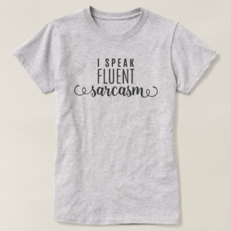 Jag talar flytande Sarcasm Tröja