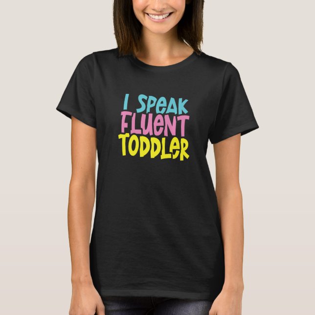 Jag talar flytande toodler mamma & pappa livföräld t shirt (Framsida)