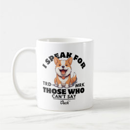 Jag talar för dem som inte kan säga "Aj" Kaffemugg