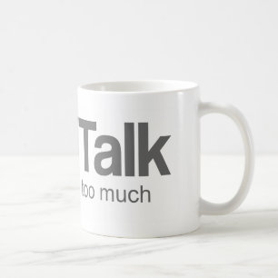 Jag talar för mycket - rolig design kaffemugg