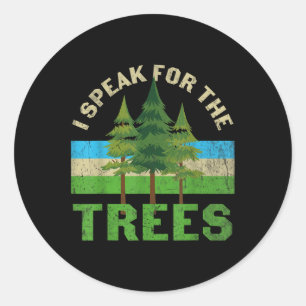 Jag talar för Träd Shirt Environmental Earth Da Runt Klistermärke
