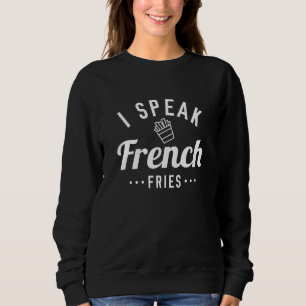 Jag talar Fransk Fries T Shirt