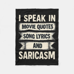 Jag talar i filmcitat Sång Lyrics&amp; Sarcasm Fleecefilt
