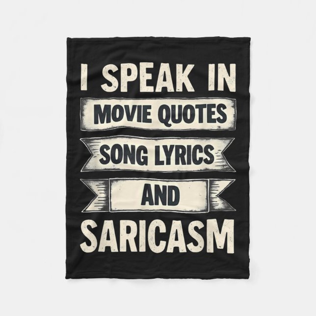 Jag talar i filmcitat Sång Lyrics&amp; Sarcasm Fleecefilt (Framsidan)