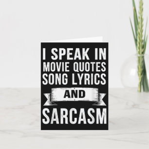 Jag talar i filmcitat Sång Lyrics& Sarcasm Kort