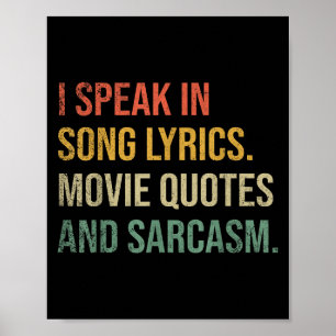 Jag talar i filmcitat Sång och Sarcasm Fl Poster