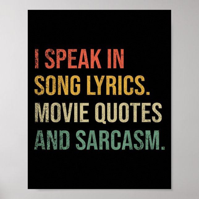 Jag talar i filmcitat Sång och Sarcasm Fl Poster (Framsidan)
