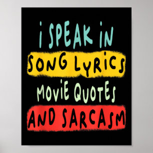 Jag talar i filmcitat Sång och Sarcasm Fl Poster