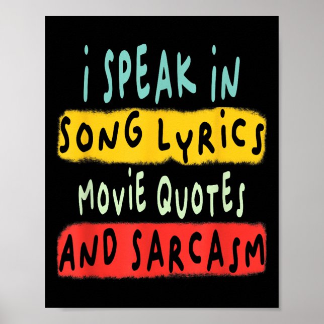 Jag talar i filmcitat Sång och Sarcasm Fl Poster (Framsidan)