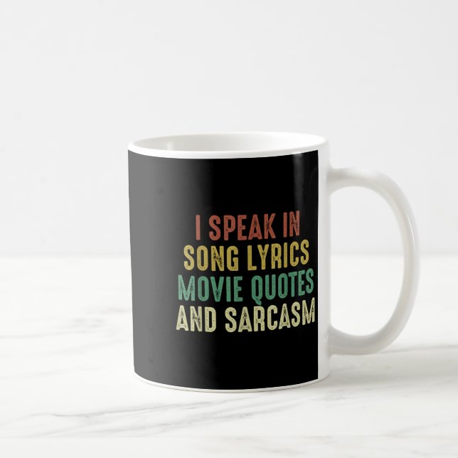 Jag talar i filmcitat Sång och Sarcasm VI Kaffemugg (Höger)