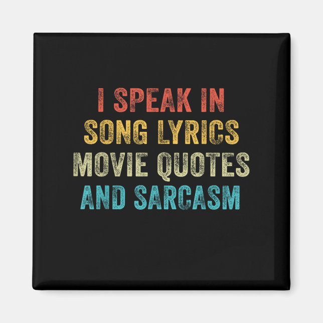 Jag talar i filmcitat Sång och Sarcasm VI Magnet (Framsidan)