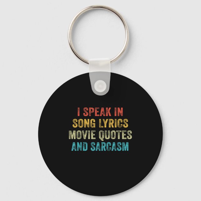 Jag talar i filmcitat Sång och Sarcasm VI Nyckelring (Framsida)