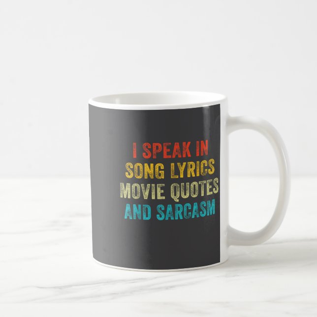Jag Talar I Filmcitat Sångtexter Och Sarcasm Vi Kaffemugg (Höger)