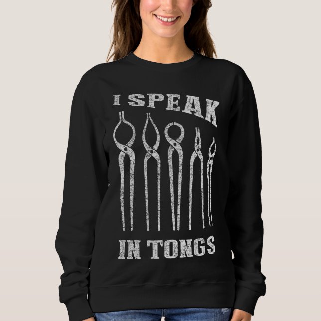 Jag talar i Tongs Blacksmith Tee Farrier Forge Gif (Framsida)