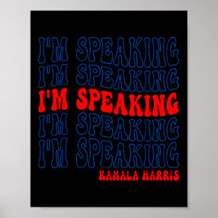 Jag talar i valet Kamala Harris 2024 Poster