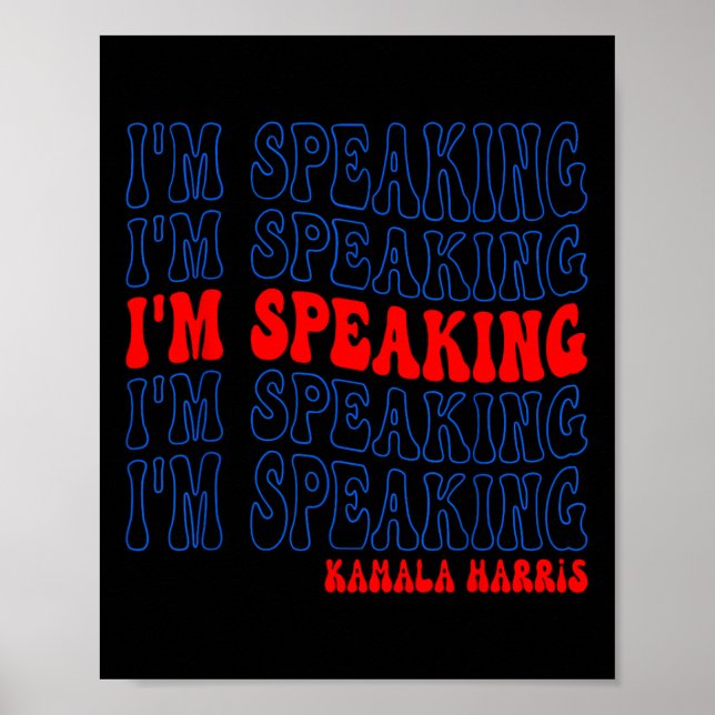 Jag talar i valet Kamala Harris 2024 Poster (Framsidan)
