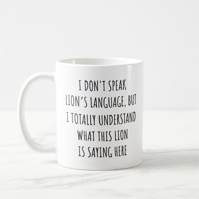 Jag talar inte Lejona språk som jag förstår Lejont Kaffemugg (Vänster)