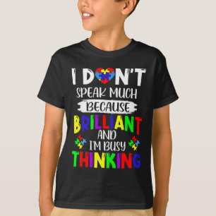 Jag Talar Inte Mycket Briljant Autism Acceptans Au T Shirt