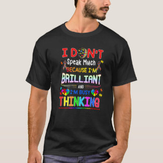 Jag Talar Inte Mycket Brilliant Autism Autistiska  T Shirt