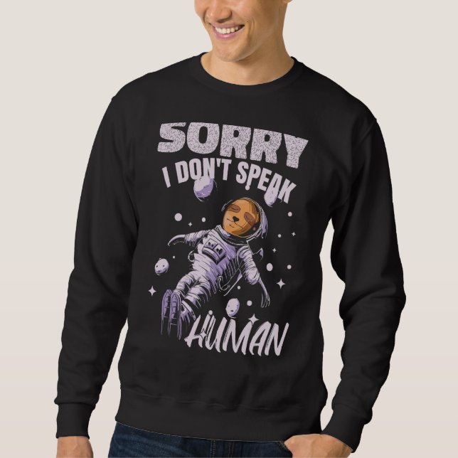 Jag talar inte om rymden Alien Astrona Lång Ärmad Tröja (Framsida)
