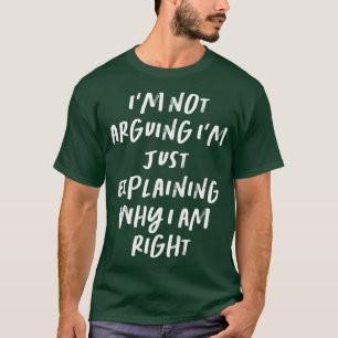 Jag talar inte om varför jag är Höger L T Shirt