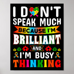 Jag talar inte så briljant Autism Autistic Boys G Poster