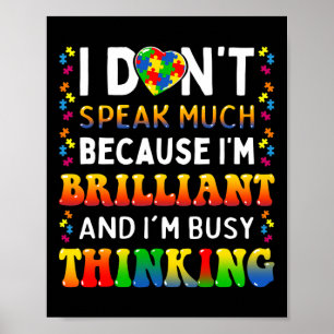 Jag talar inte så briljant Autism Autistic Boys G Poster