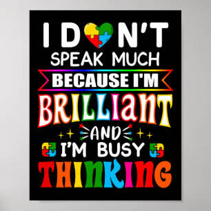 Jag talar inte så briljant Autism Autistic Boys G Poster