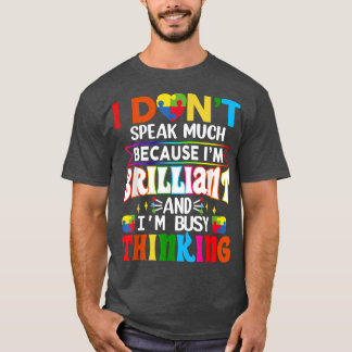 Jag talar inte så briljant Autism Autistic Boys G T Shirt