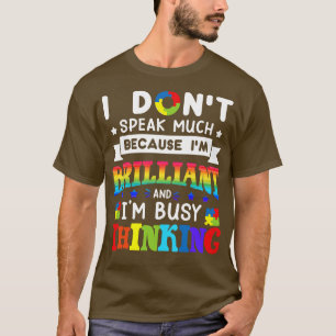 Jag talar inte så briljant Autism Autistic Boys G T Shirt