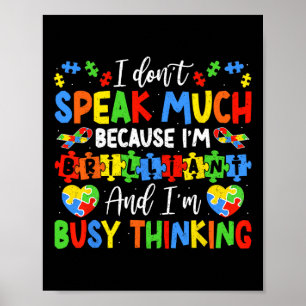 Jag talar inte så briljant Autism Autistic Boys Poster