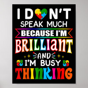 Jag talar inte så briljant Autism Autistic Poster