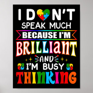 Jag talar inte så briljant Autism Autistic Poster