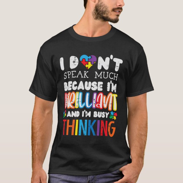Jag talar inte så mycket om autism Awareness Autis T Shirt (Framsida)