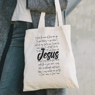 Jag talar Jesus Namn över er kristna Tygkasse