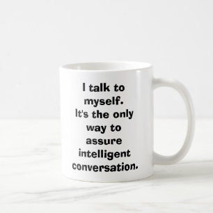 Jag talar till mig kaffemugg