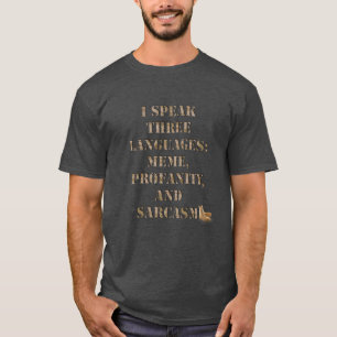 Jag talar tre språk (manlig version) t shirt