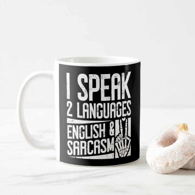 Jag talar två språk engelska Sarcasm Motivation Kaffemugg (Med munk)