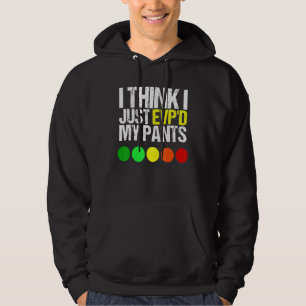 Jag Tänka att jag just evpd mitt Byxor som en gäst Hoodie